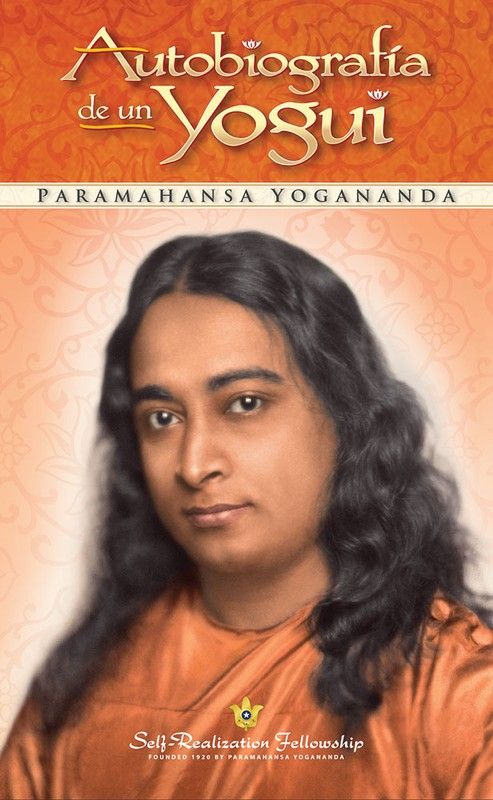 Autobiografía De Un Yogui Tapa Dura – Paramahansa Yogananda