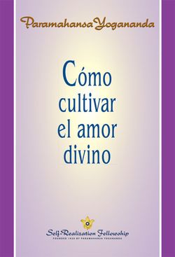 Llibret Com cultivar l'amor diví