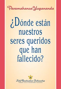 Llibret On són els nostres éssers estimats que han mort?