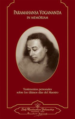 In Memoriam. Testimonios Personales Sobre Los Últimos Días Del Maestro